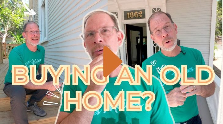 Buying and Old Home